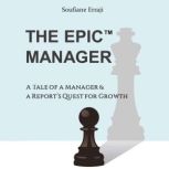 The EPIC Manager, Soufiane Erraji