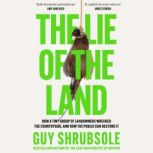 The Lie of the Land, Guy Shrubsole