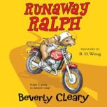 Runaway Ralph, Beverly Cleary