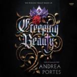 Creeping Beauty, Andrea Portes