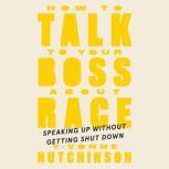 How to Talk to Your Boss About Race, YVonne Hutchinson