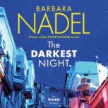 The Darkest Night Ikmen Mystery 26, Barbara Nadel