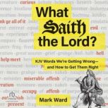 What Saith the Lord, Mark Ward