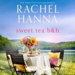 Sweet Tea BB, Rachel Hanna