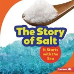 The Story of Salt, Lisa Owings