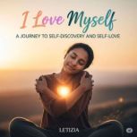 I Love Mysself, Letizia