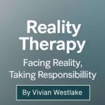 Reality Therapy, Vivian Westlake