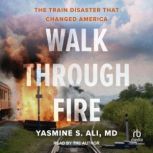 Walk Through Fire, MD Ali