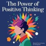 The Power of Positive Thinking  Book..., Briefly Summaries