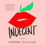 Indecent, Corinne Sullivan