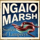 Surfeit Of Lampreys, Ngaio Marsh