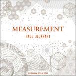 Measurement, Paul Lockhart