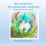 Beth  Marthas MidSummer Night Adve..., Siobhan Mullan