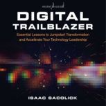 Digital Trailblazer, Isaac Sacolick