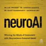 NeuroAI, Anirudh Acharya