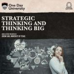 Strategic Thinking and Thinking Big, Jeremi Suri