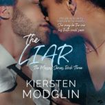 The Liar, Kiersten Modglin