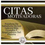 Citas Motivadoras Palabras De Sabidu..., LIBROTEKA