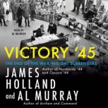 Victory 45, James Holland