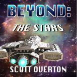 BEYOND The Stars, Scott Overton