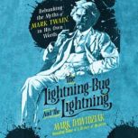 The LightningBug and the Lightning, Mark Dawidziak