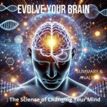 Evolve Your Brain The Science of Cha..., Thomas Reed