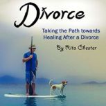 Divorce, Rita Chester