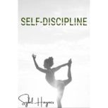 SelfDiscipline, Sybil Haynes
