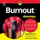 Burnout For Dummies, Eva Selhub, MD