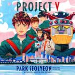 Project V, Park Seolyeon