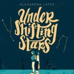 Under Shifting Stars, Alexandra Latos