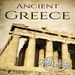 Ancient Greece, Hourly History