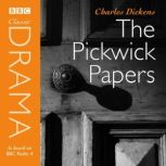 The Pickwick Papers, Charles Dickens