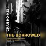 The Borrowed, Chan Ho-kei