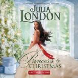 A Princess by Christmas, Julia London