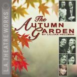 The Autumn Garden, Lillian Hellman