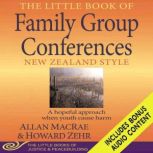 The Little Book of Family Group Confe..., Allan Macrae