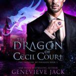 The Dragon of Cecil Court, Genevieve Jack