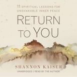 Return to You, Shannon Kaiser
