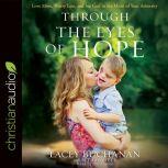 Through the Eyes of Hope, Lacey Buchanan