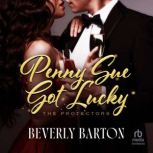 Penny Sue Got Lucky, Beverly Barton