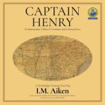 Captain Henry, I.M. Aiken