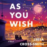As You Wish, Leesa CrossSmith