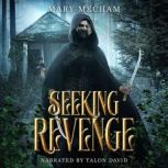 Seeking Revenge, Mary Mecham