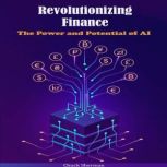 Revolutionizing Finance, Chuck Sherman