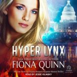 Hyper Lynx, Fiona Quinn