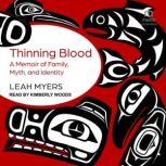 Thinning Blood, Leah Myers