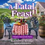 A Fatal Feast, Kathleen Bridge