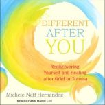Different after You, Michelle Neff Hernandez