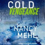 Cold Vengeance, Nancy Mehl